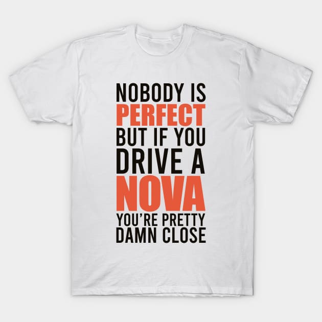 Nova Owners T-Shirt by VrumVrum